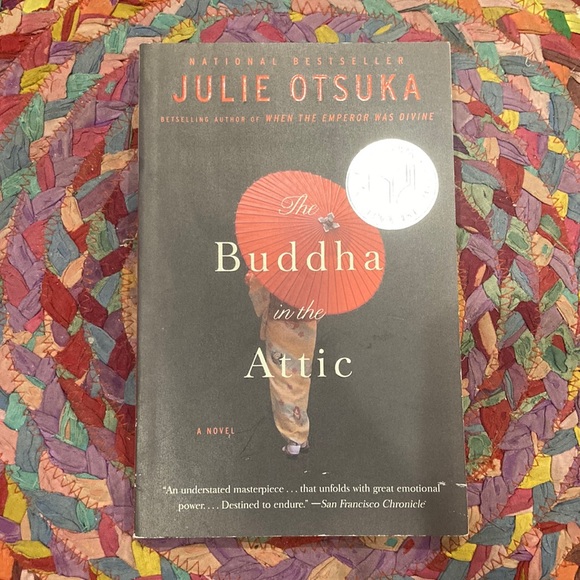 Julie Otsuka Other Buddha In The Attic By Julie Otsuka Poshmark